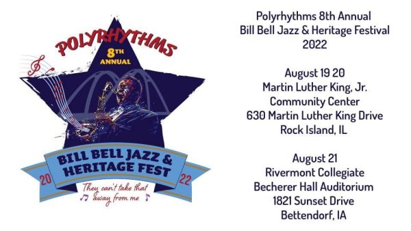 Polyrhythms 8th Annual Bill Bell Jazz & Heritage Festival August 19-21