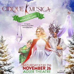 Cirque Musica Coming To Iowa's Adler Theatre