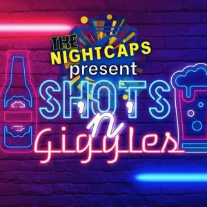 Shots And Giggles Returns To Rock Island's Speakeasy Saturday Night