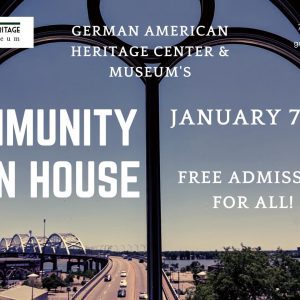 German Heritage Center Open House January 7-8