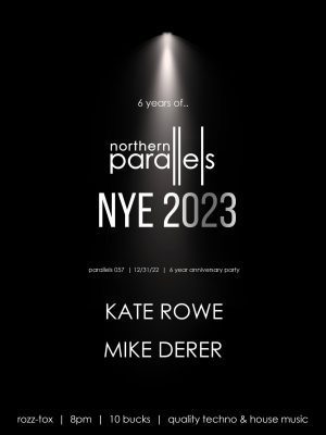 Rave On At Rock Island's Rozz Tox New Year's Eve With Northern Parallels