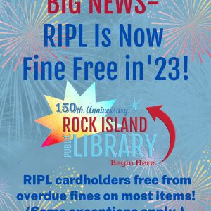Rock Island Public Library Goes Fine Free In 2023