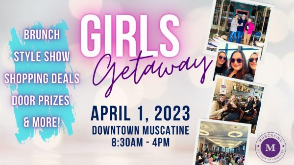 Girls Get Away Hits Downtown Muscatine April 1!