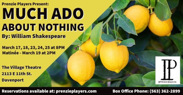 Prenzies' 'Much Ado About Nothing' Opens In Davenport March 19