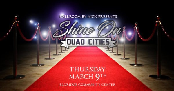 Shine On Quad Cities Dances Into Davenport March 9