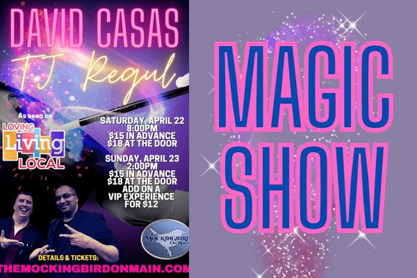 Magic Show Popping Up At Davenport's Mockingbird On Main TODAY!