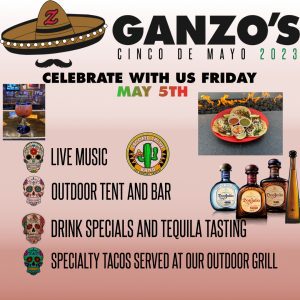 Celebrate Cinco De Mayo With Ganzo's In Davenport