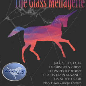 Black Hawk College Hosting Mockingbird’s “The Glass Menagerie”