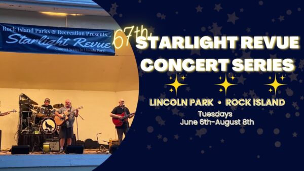 67th Annual Starlight Revue Concert Series Hits Rock Island Tonight