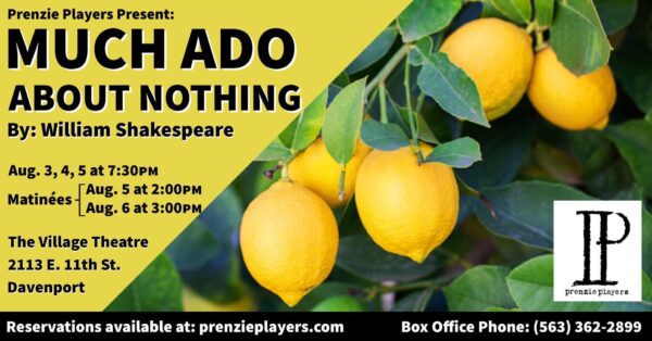 Prenzie Players Presents 'Much Ado About Nothing' Today