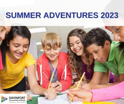 Davenport Community School District Hosting Summer Adventures