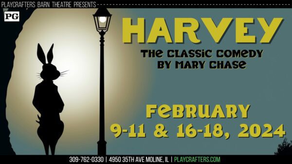 ‘Harvey’ Hopping Into Moline’s Playcrafters This Weekend