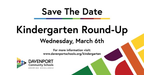 Davenport Schools Kindergarten Roundup Coming Up March 6