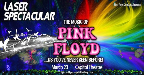 Experience The Pink Floyd Laser Spectacular March 23