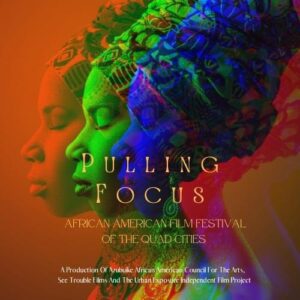Pulling Focus African American Film Festival Seeks Entries