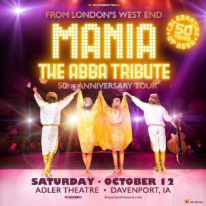 Mania: The Abba Tribute Coming To Iowa's Adler Theatre
