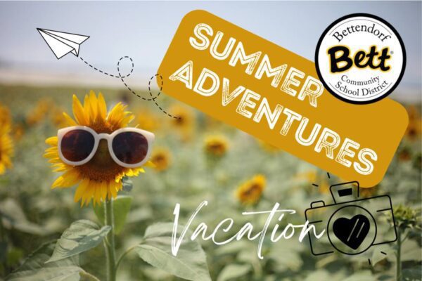 Bettendorf Schools Calling For Students' Summer Adventures