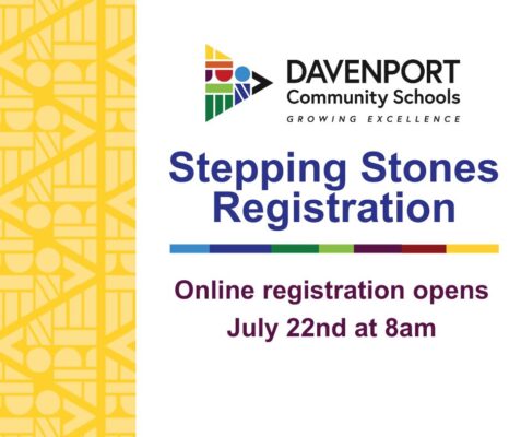 Davenport Community Schools Stepping Stones Registration Opens Monday