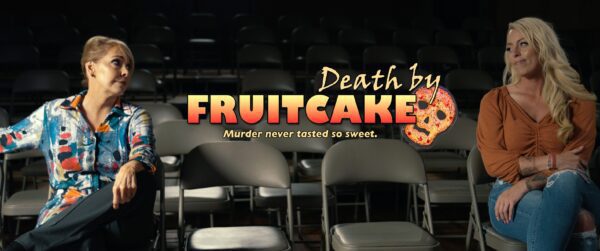 New Collins Film Starring Paula Sands, 'Death By Fruitcake' Debuting Nov. 1-2 In Muscatine Theaters