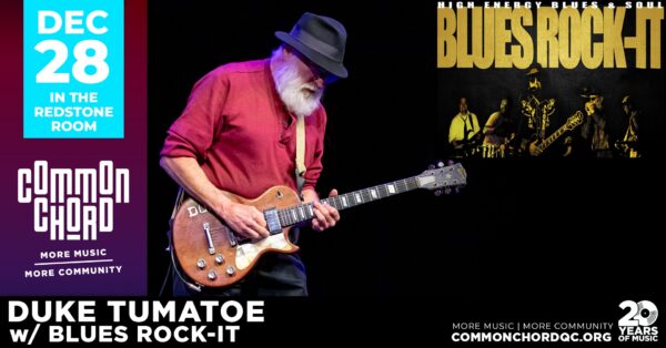 Duke Tumatoe Bringing The Blues To Davenport's Common Chord Tonight