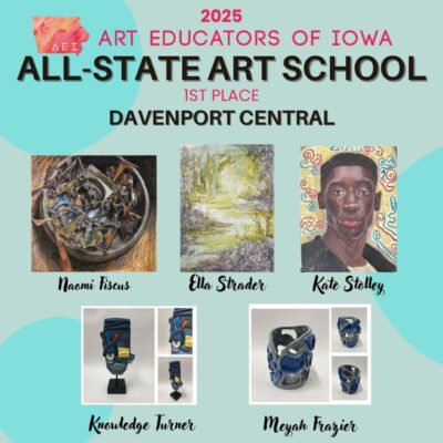 Davenport Central Students Named To 2025 All-State Art School Team