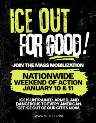ICE Out for Good protests are planned nationwide Jan. 10 and Jan. 11.