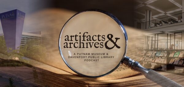 Putnam Museum and Davenport Public Library Start New Podcast for America’s 250th
