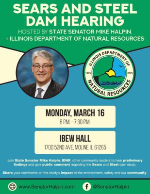 Illinois Senator Halpin to hold hearing regarding Steel and Sears Dam study